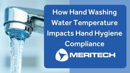 how hand washing temperature impacts hand hygiene compliance