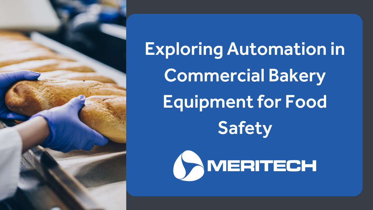 Exploring Automation in Commercial Bakery Equipment for Food Safety