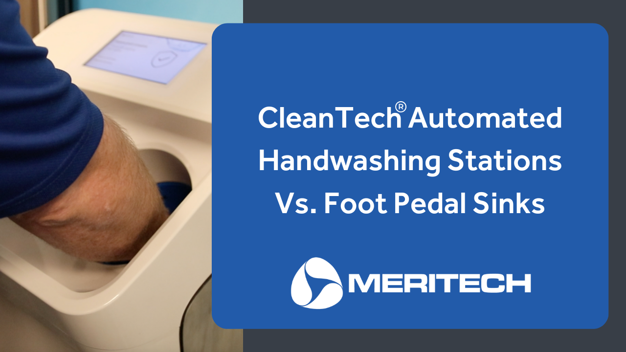 CleanTech® Automated Handwashing Stations vs. Foot Pedal Sinks