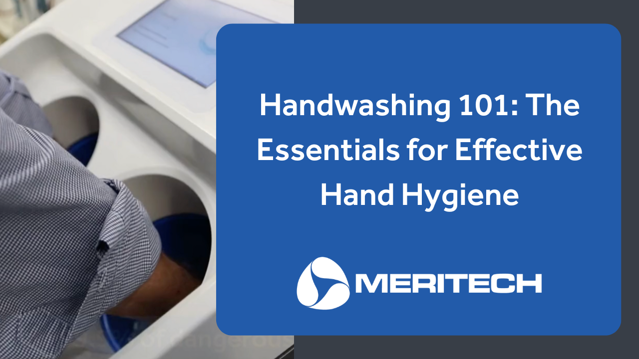 Handwashing 101: The Essentials for Effective Hand Hygiene