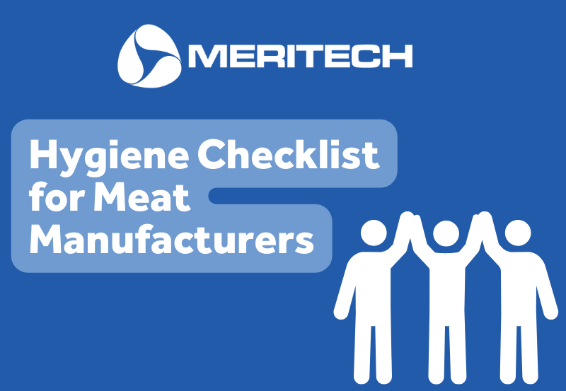 Hygiene Checklist for Meat Manufacturers