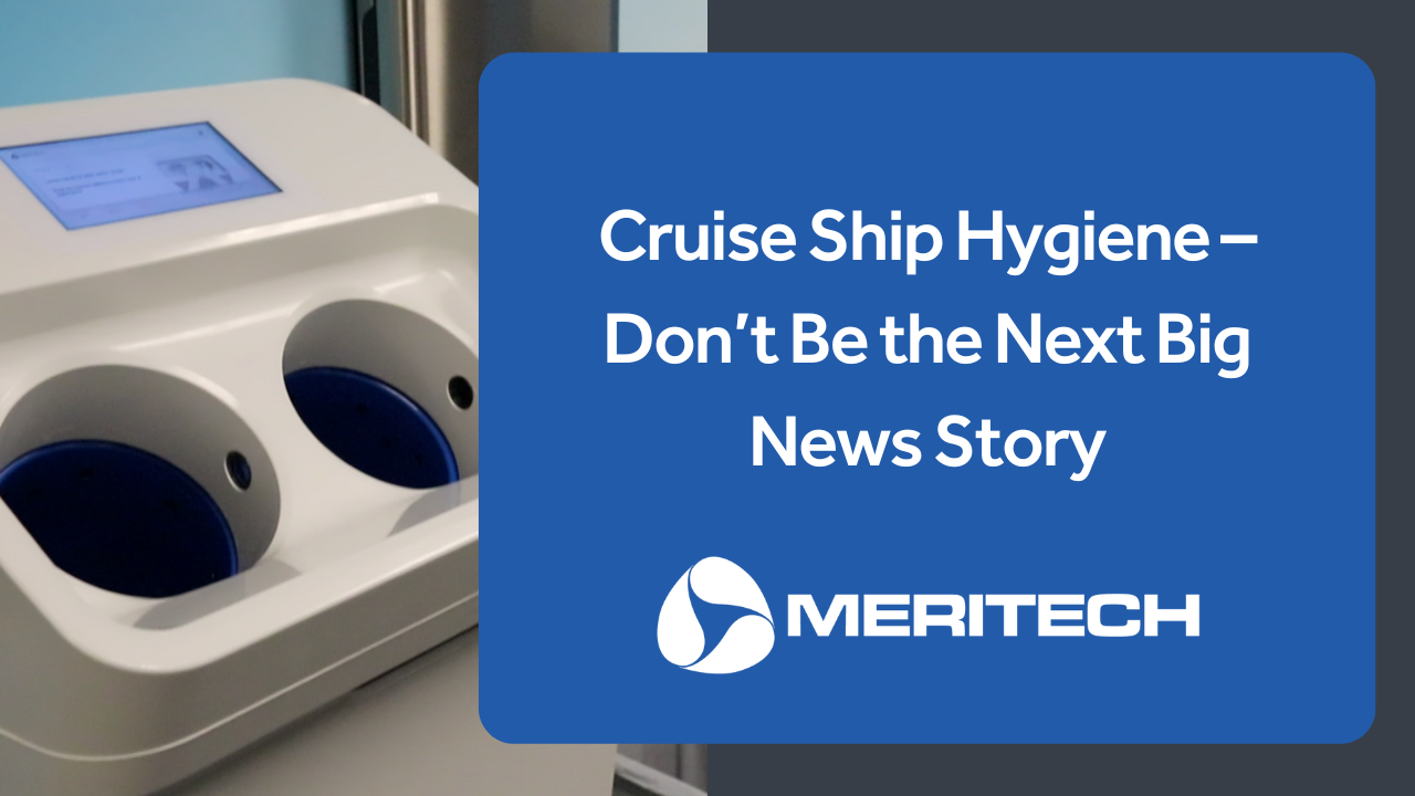 Cruise Ship Hygiene – Don’t Be the Next Big News Story