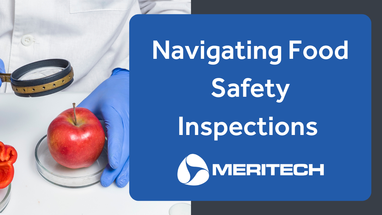 Navigating Food Safety Inspections