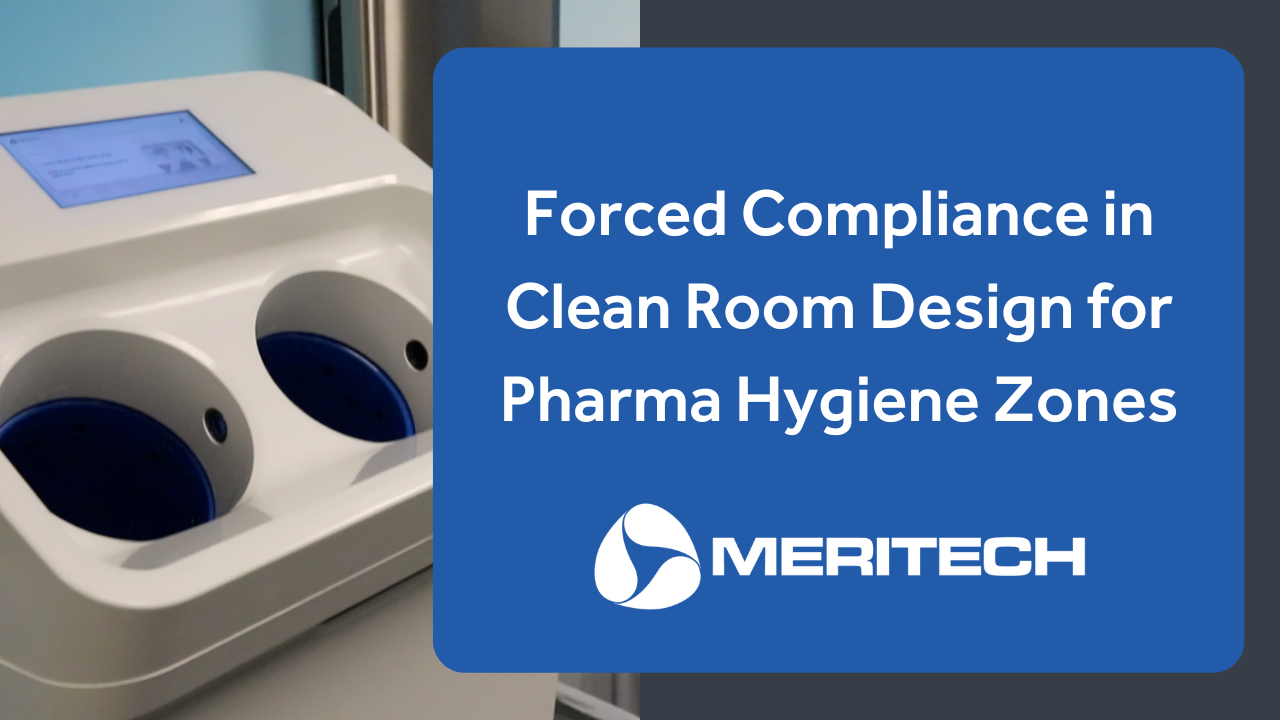 Forced Compliance in Clean Room Design for Pharma Hygiene Zones