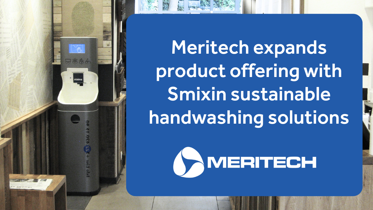 Meritech expands product offering with Smixin sustainable handwashing solutions