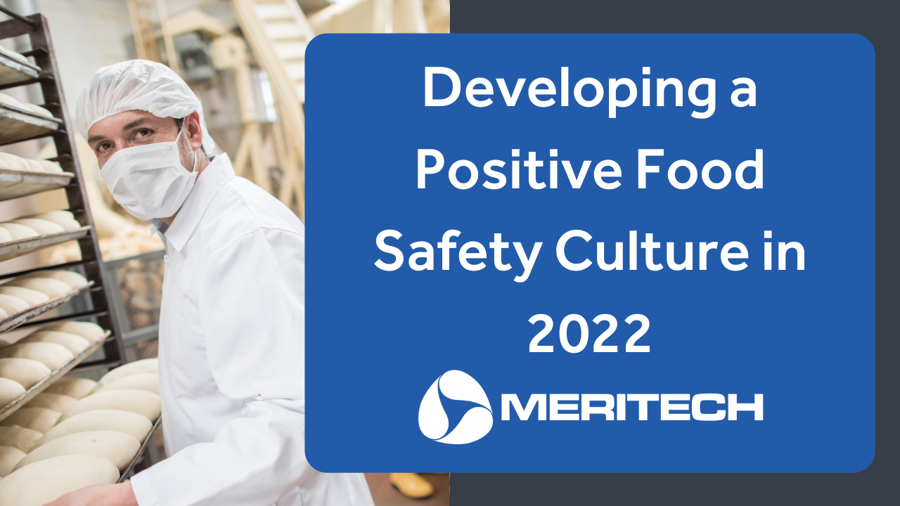 Developing a Positive Food Safety Culture in 2023