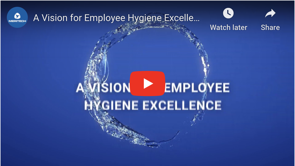 A Vision for Employee Hygiene Excellence in Food Processing