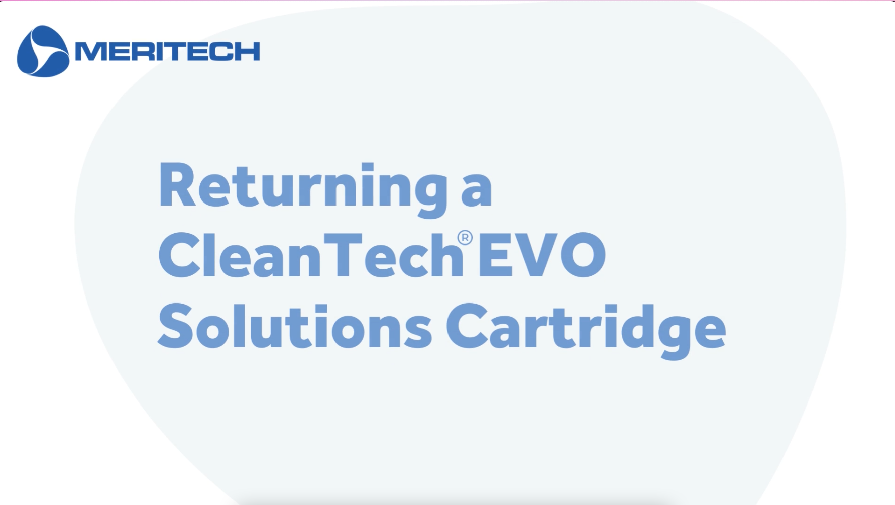 Meritech's EVO Cartridge Return Program
