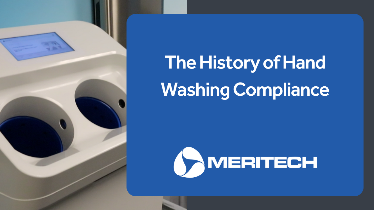 The History of Hand Washing Compliance