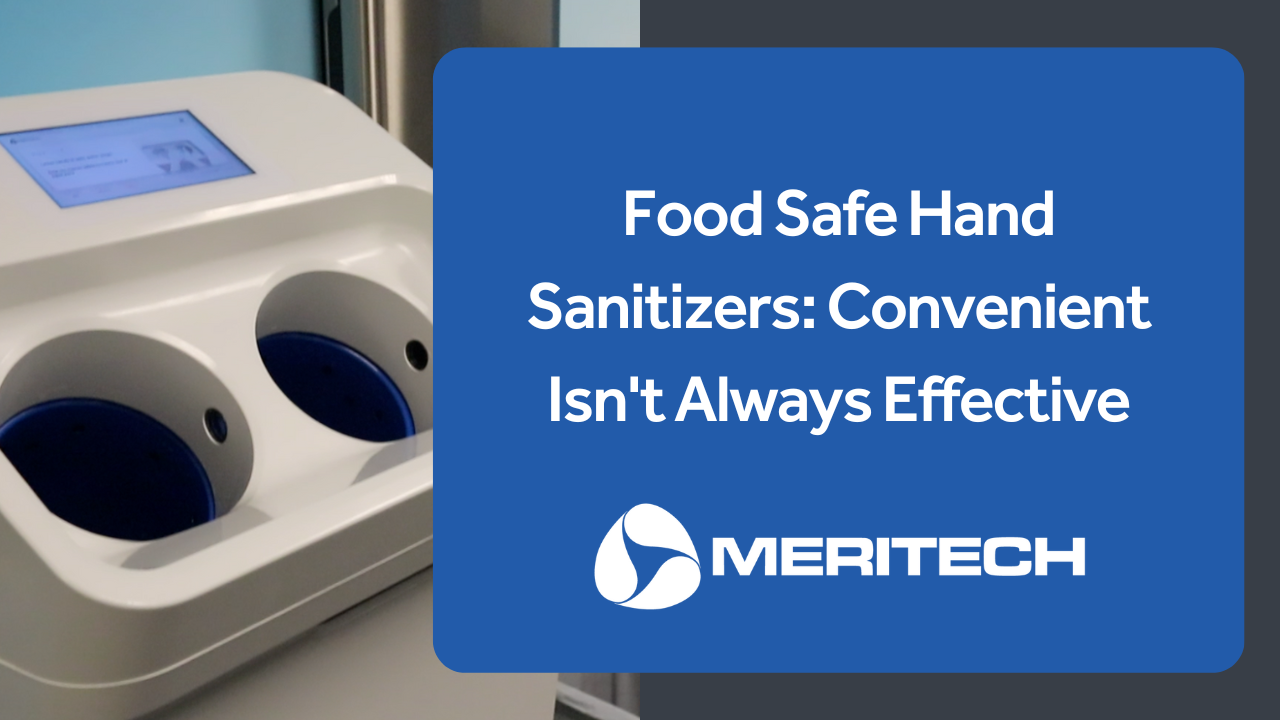Food Safe Hand Sanitizers: Convenient Isn't Always Effective