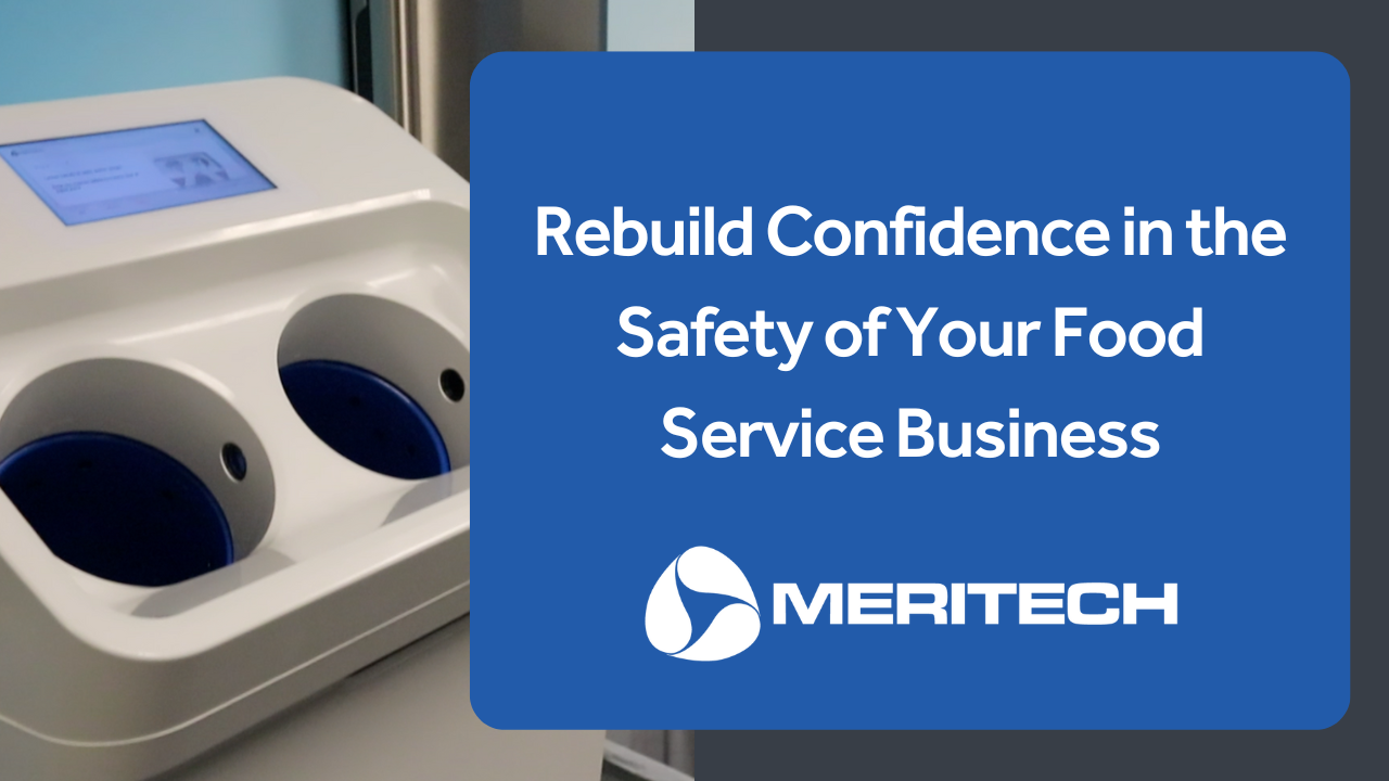 Rebuild Confidence in the Safety of Your Food Service Business